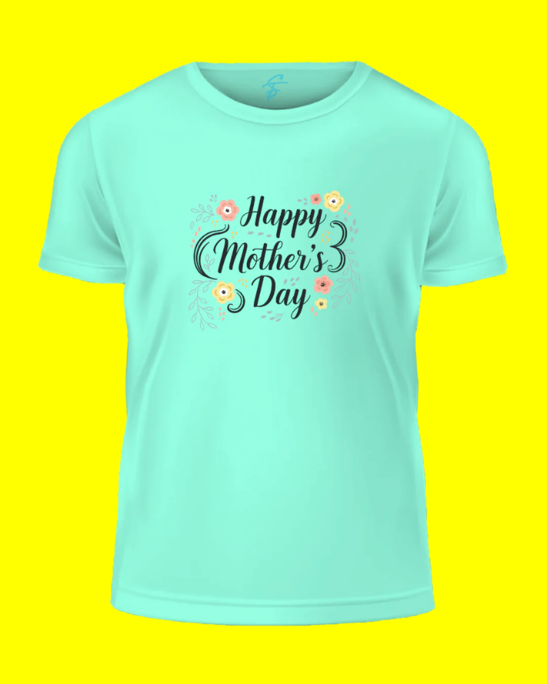 Happy Mother's Day T-Shirt, 100% Cotton, Floral Design
